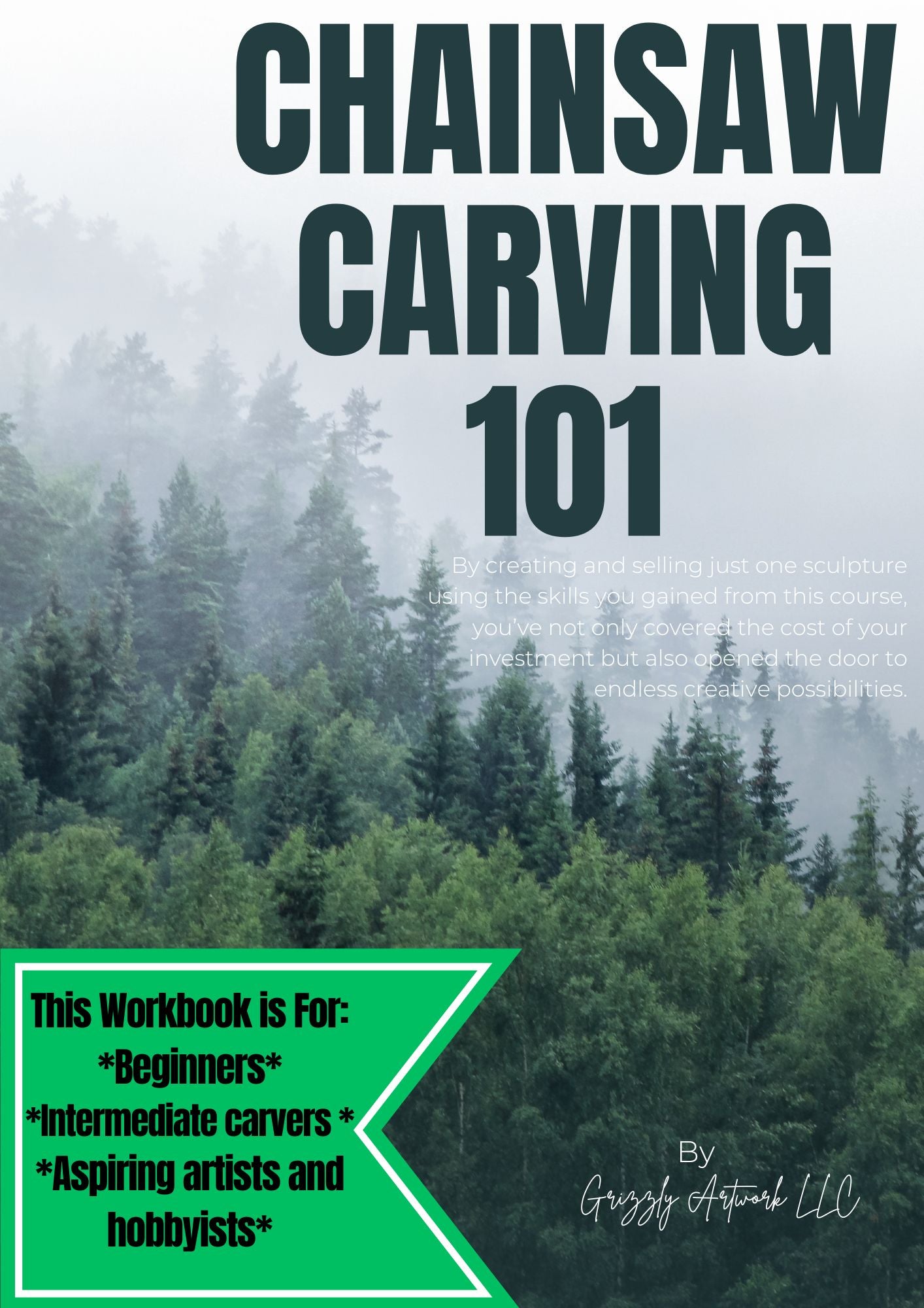 Chainsaw Carving 101 Digital eBook Workbook
